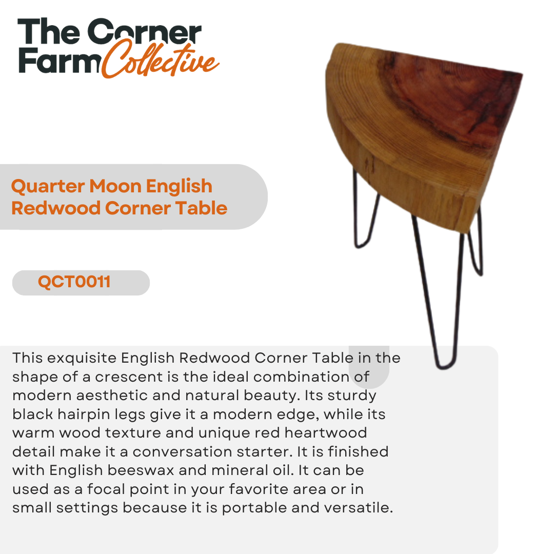 Quarter Moon English Redwood Corner Table