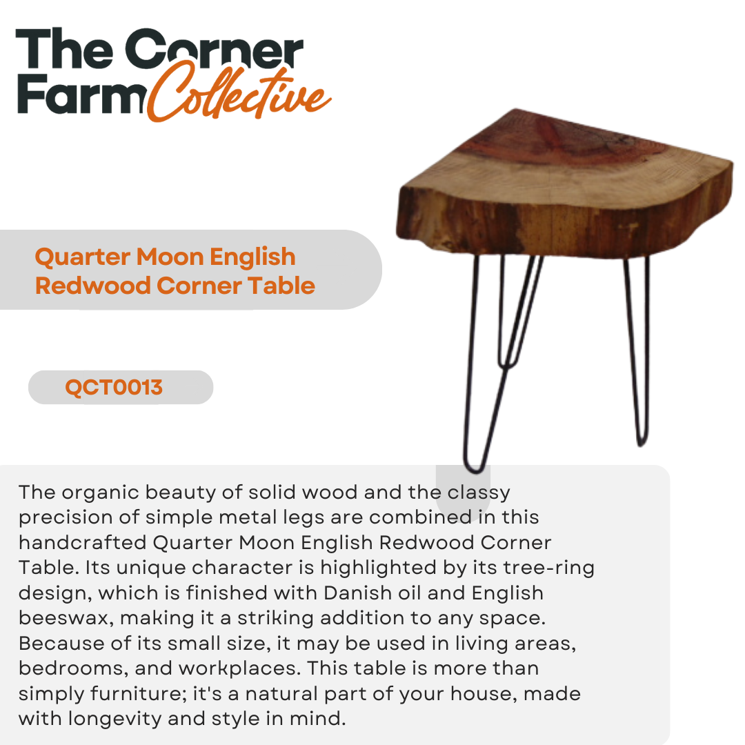 Quarter Moon English Redwood Corner Table